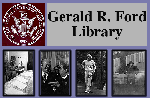 [Images of President Gerald R. Ford]